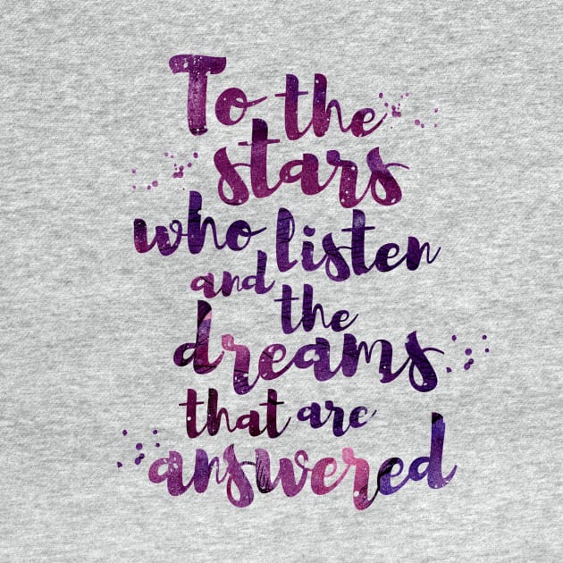 To the stars who listen by dorothyreads